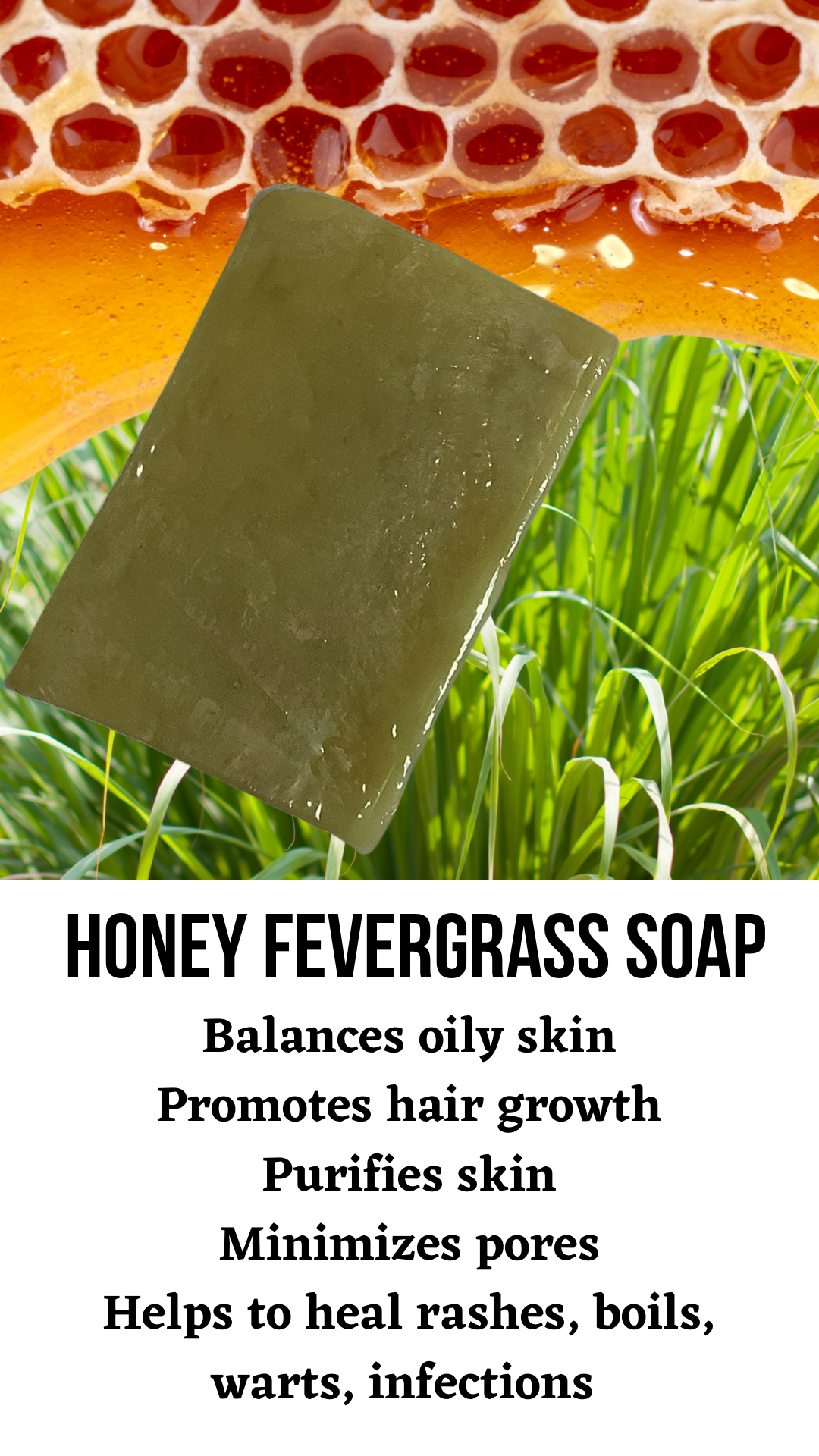 Honey Fevergrass (Lemongrass) Soap
